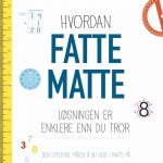 Hvordan fatte matte